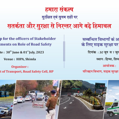 workshop-cum-training programme on Role of Stakeholders in Road Safety.